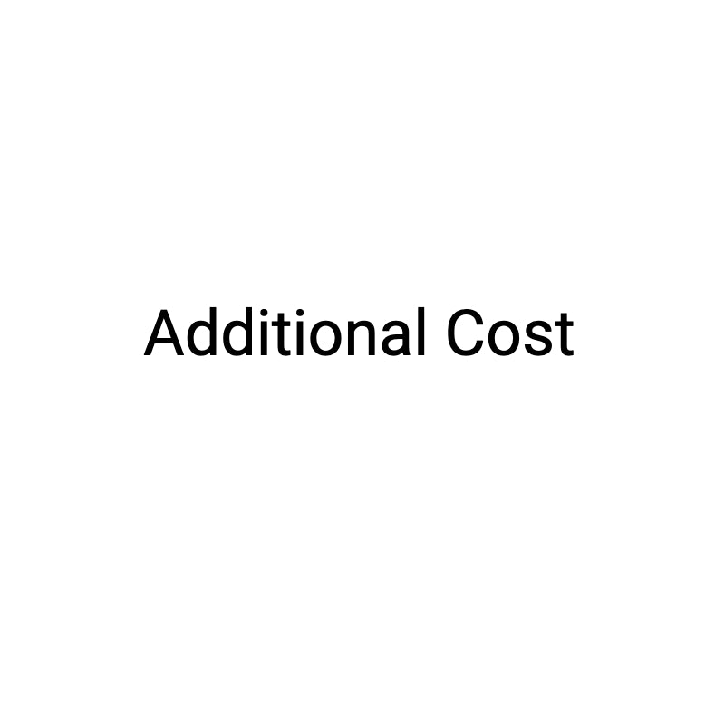 Additional Cost